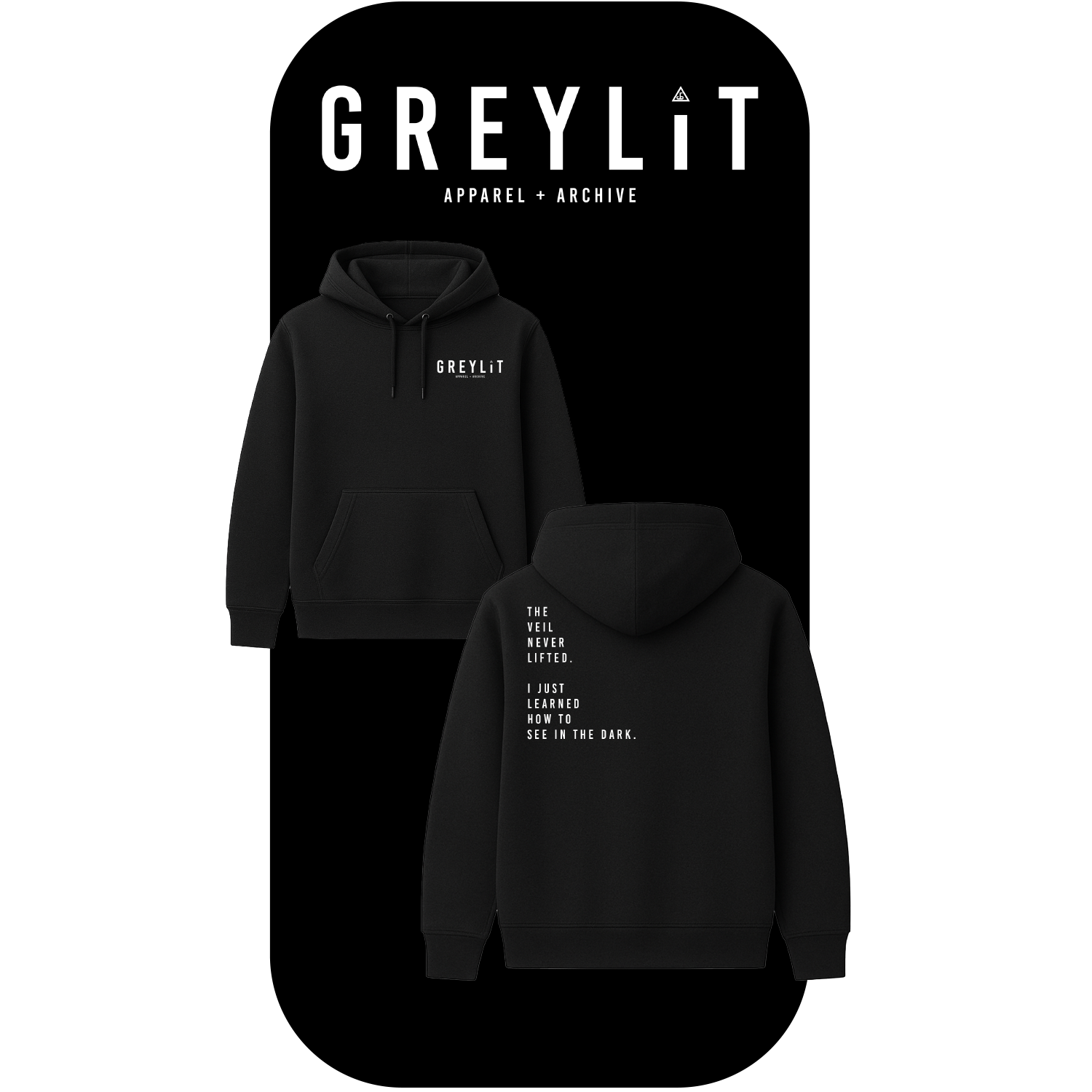 GREYLIT Hoodie